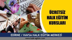 Edirne Havsa halk eğitim merkezi kursları