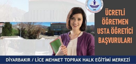 Diyarbakır Lice Mehmet Toprak Halk Eğitim Merkezi Ücretli Öğretmen Usta Öğretici Başvuruları